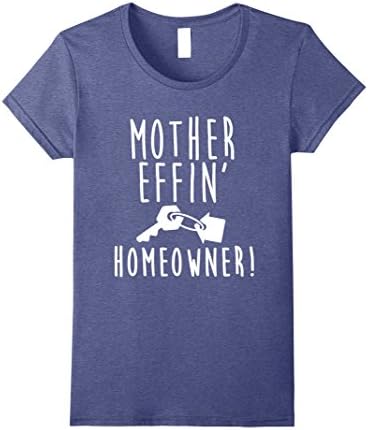Womens Housewarming Gifts - New Homeowner Gifts - Realtor Shirt Large Heather Blue