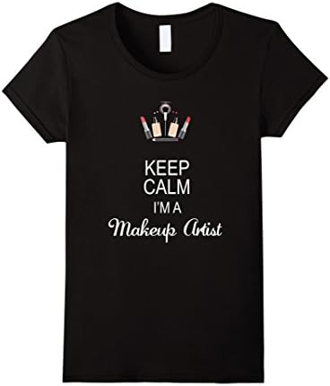 Women's Keep Calm I'm A Makeup Artist Small Black