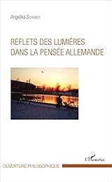 Reflets des Lumières dans la pensée allemande