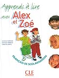 Apprends a Lire Avec Alex Et Zoe (English and French Edition) by Subtil