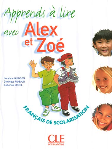 Apprends a Lire Avec Alex Et Zoe (English and French Edition) by Subtil