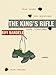 The King's Rifle: A Novel by Biyi Bandele