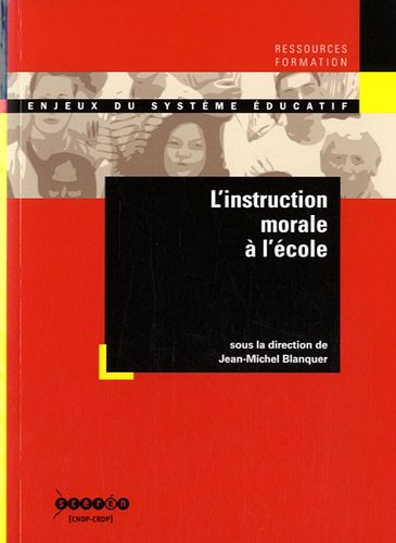 L' instruction morale à l'école