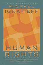 Human Rights as Politics and Idolatry: (University Center for Human Values)