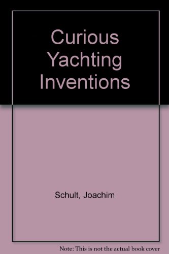 Curious Yachting Inventions
