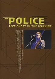 The Police: Live Gost In The Machine