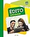 Edito niv. A2 - Cahier + CD mp3 (French Edition) by 