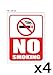 No Smoking Sign - 4 Pieces - Rust Free - Clear and Visible Text - Light, Tough, Long-Lasting - Stop Cigarette/Cigar Use - Perfect for Office