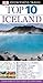 Top 10 Iceland (Eyewitness Top 10 Travel Guide) by DK Publishing