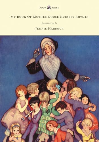 The Peter Patter book of nursery rhymes: Leroy F. Jackson, Blanche