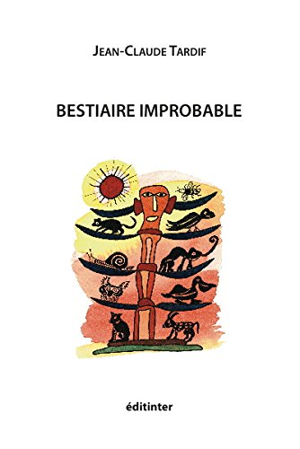 Bestiaire improbable