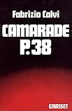 Camarade P. 38 (Littérature) (French Edition) by