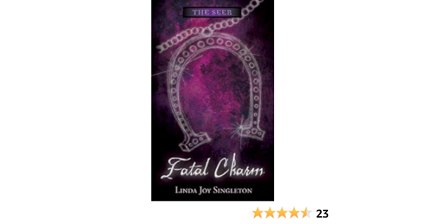 Amazon Com Fatal Charm The Seer Series 9780738711539 Singleton Linda Joy Books