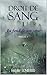 Droit de Sang: I - Au fond de son coeur - Partie 1 (French Edition) by Eulalie Lombard