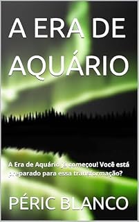 Livro A ERA DE AQUÁRIO (002 Livro 1)