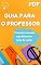 Livro Guia para o Professor: Melhorando a relação entre professor e o ambiente de trabalho.