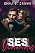 Ses demandes (French Edition) by Emma S. Crown