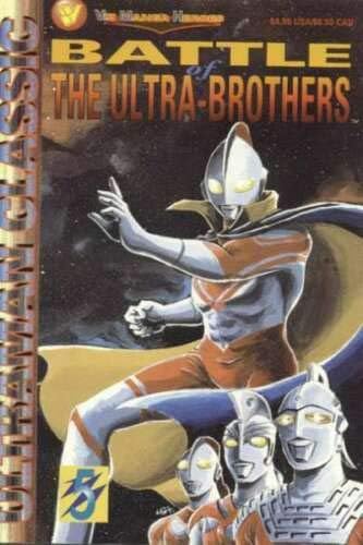 Battle of the Ultra Brothers #5 [Comic] (Ultraman Classic, 5) Comic – January 1, 1994