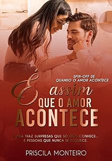 Livro É assim que o amor acontece : Spin-off de Quando o amor acontece