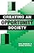 Creating an Opportunity Society
