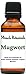 Miracle Botanicals Mugwort Essential Oil - 100% Pure Artemisia Vulgaris - Therapeutic Grade - 30ml