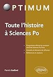 Toute l'histoire à Sciences Po. Programme officiel du concours d'entrée Sciences Po Paris (Optimum) by