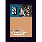 Bob Mould's Workbook (33 1/3)