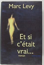 Et si c'était vrai