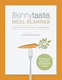 The Skinnytaste Meal Planner: Track and Plan Your Meals, Week-by-Week