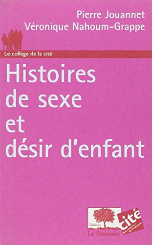 Histoires de sexe et désir d'enfant
