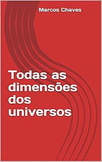 Livro Todas as dimensões dos universos