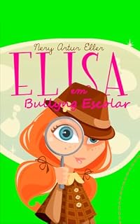 Livro Elisa em bulling escolar