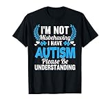 autism awareness i'm not misbehaving i have autism t shirt