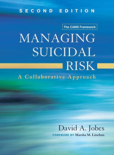 Managing Suicidal Risk