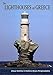 The Lighthouses of Greece by Elinor Wire, Dolores Reyes-Pergioudakis