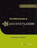 The Official Guide to Ancestry.com by