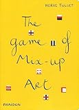 The Game of Mix-up Art