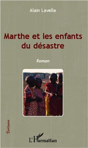 Marthe et les enfants du désastre