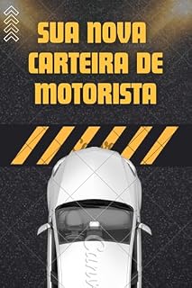 Livro SUA NOVA CARTEIRA DE MOTORISTA