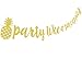 Gold Glitter Party Like A Pineapple Banner Bunting Garland for Luau Party Decorations Tropical Hawaiian Summer Themed Party Supplies