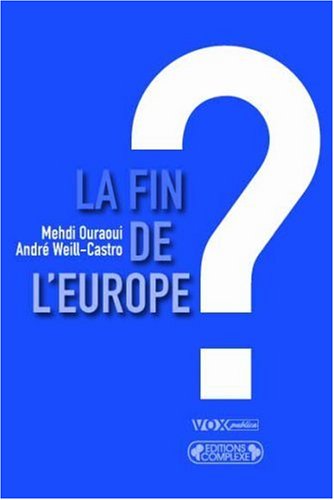 La  fin de l'Europe ?