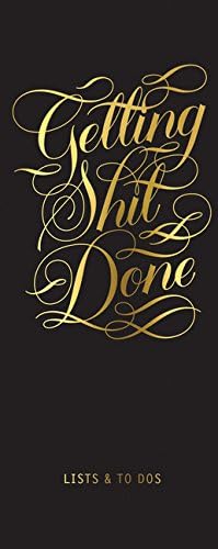 Getting Shit Done List Ledger: Calligraphuck