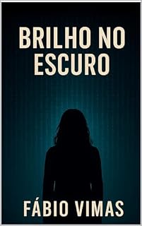 Livro Brilho no Escuro