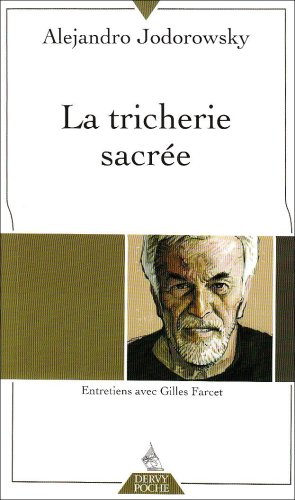 La  tricherie sacrée