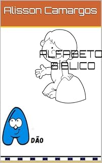 Livro Alfabeto Bíblico: Para Criancinhas Menores