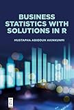 Business Statistics Using R