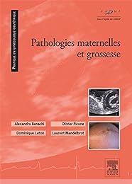 Pathologies maternelles et grossesse