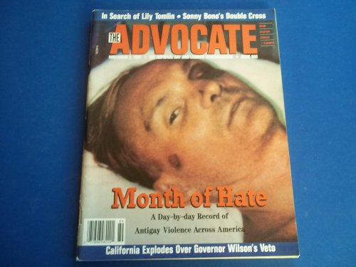 The Advocate (Issue No. 589, November 5, 1991): The National Gay and Lesbian Newsmagazine Magazine (Cover Story: Month of Hate, A Day-by-day Record of Antigay Violence Across America)