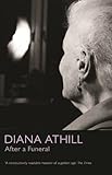 After A Funeral by Diana Athill