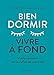 Bien dormir, vivre à fond by 